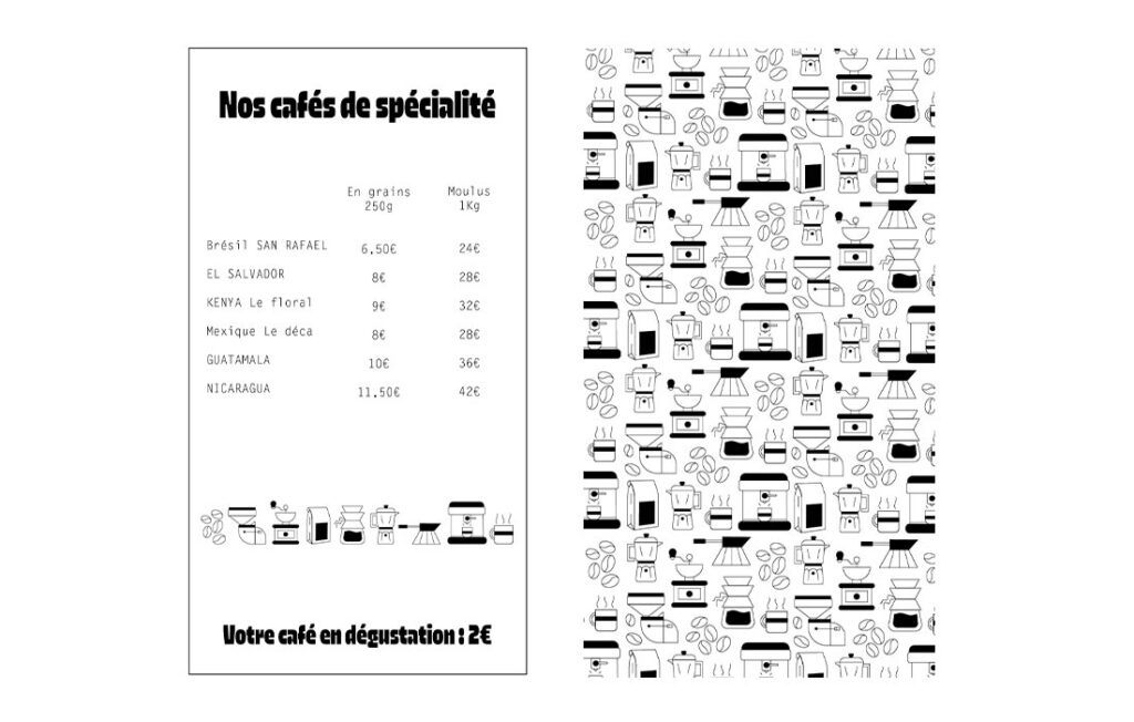 Cette image montre un menu présentant les différents cafés de spécialité disponibles, avec les prix indiqués pour les versions en grains (250g) et moulus (1kg). Le menu inclut également une offre de dégustation de café à 2€.