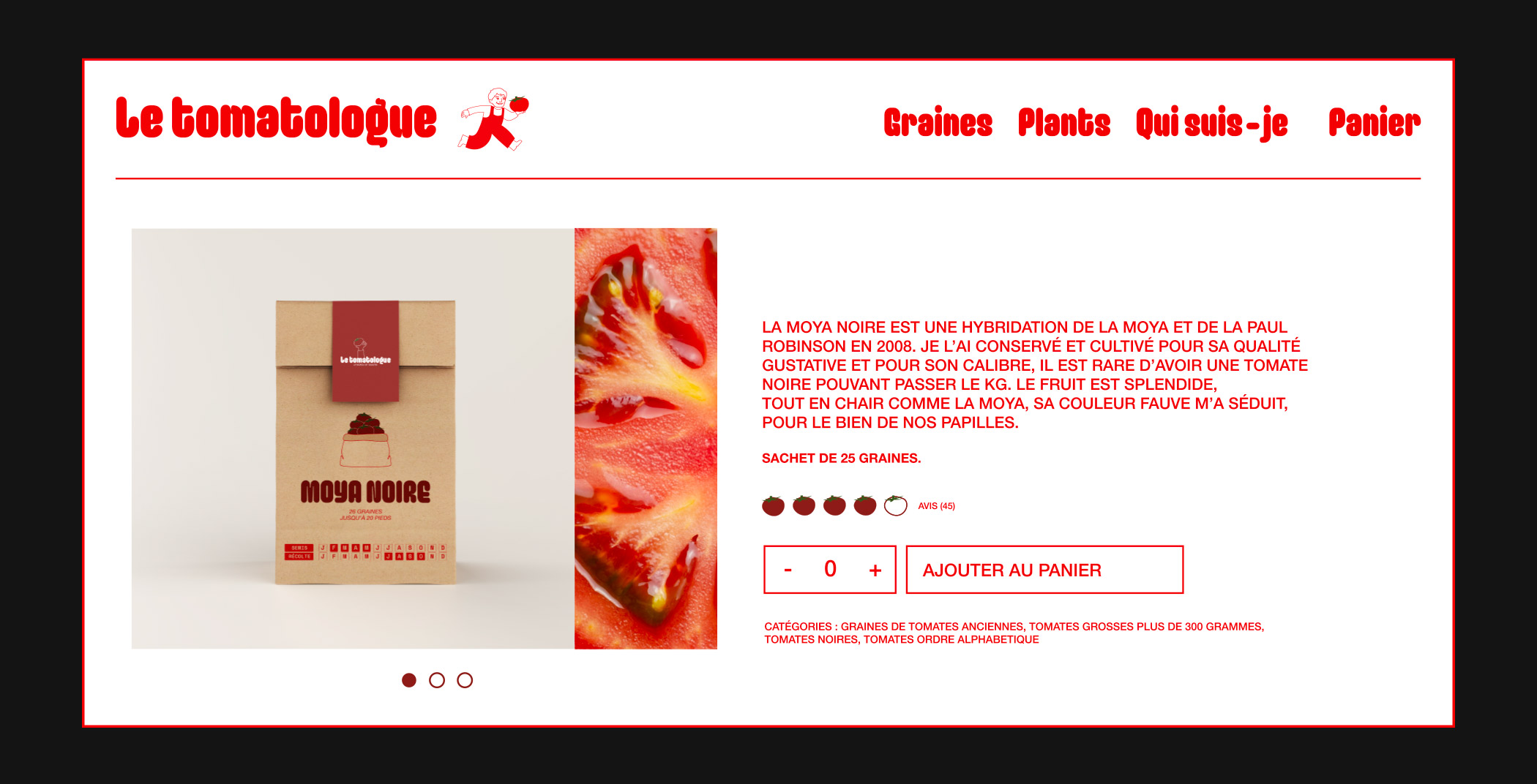 Page produit sur le site du Tomatologue, avec la photo d'un sachet de graines de tomates Moya Noire, une hybridation de la Moya et de la Paul Robinson, connue pour ses qualités gustatives et son calibre et image d'une tomate Moya Noire coupée en deux, montrant sa chair juteuse et ses graines.